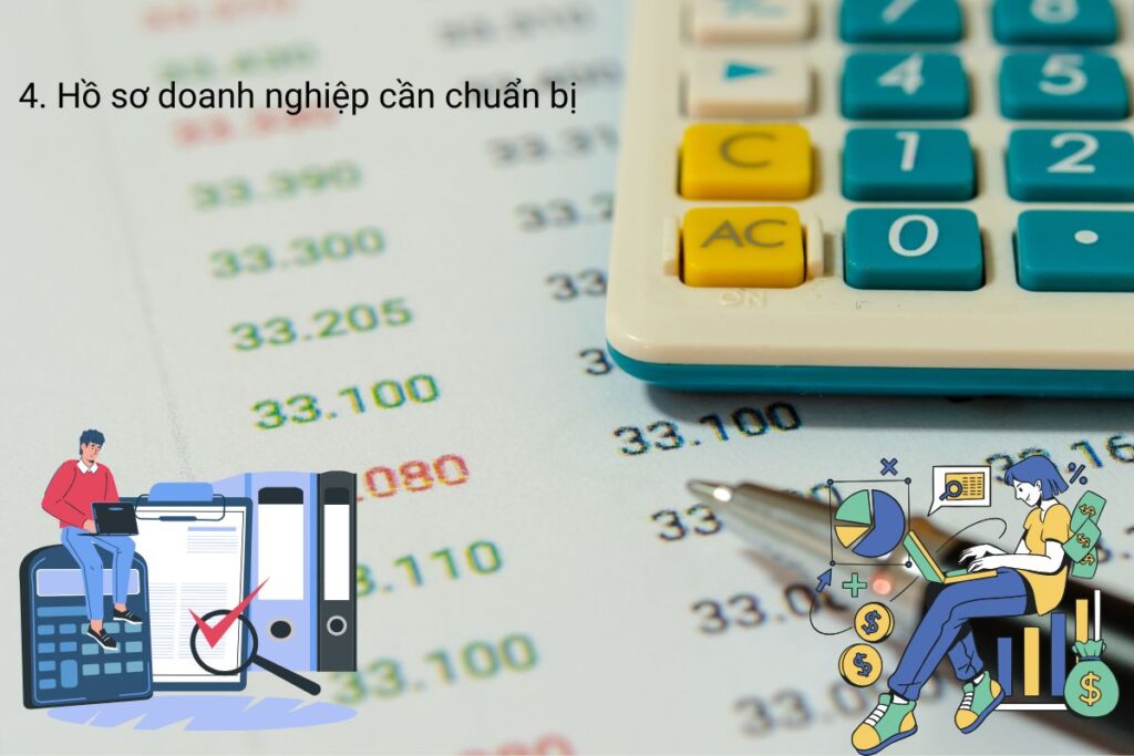 4. Hồ sơ doanh nghiệp cần chuẩn bị