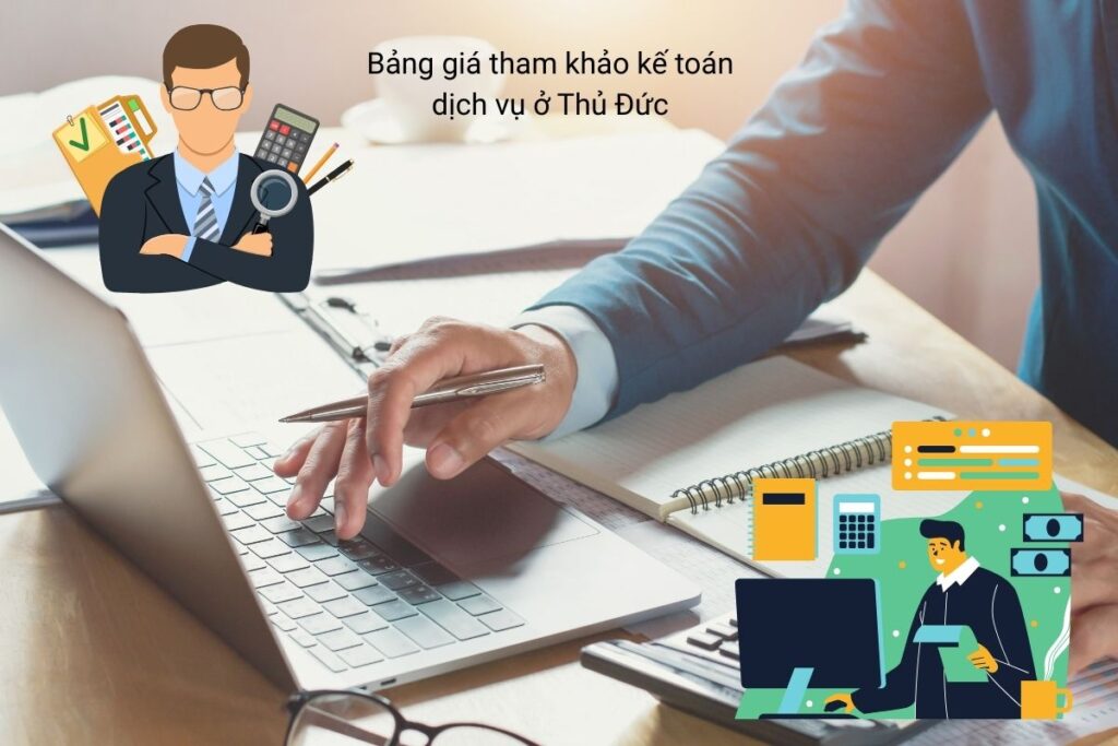 Bảng giá tham khảo kế toán dịch vụ ở Thủ Đức