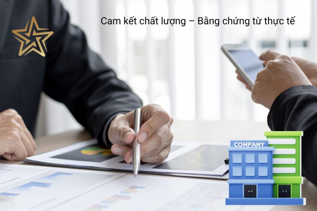 Cam kết chất lượng – Bằng chứng từ thực tế