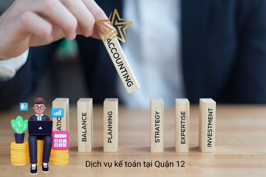 Dịch vụ kế toán tại Quận 12