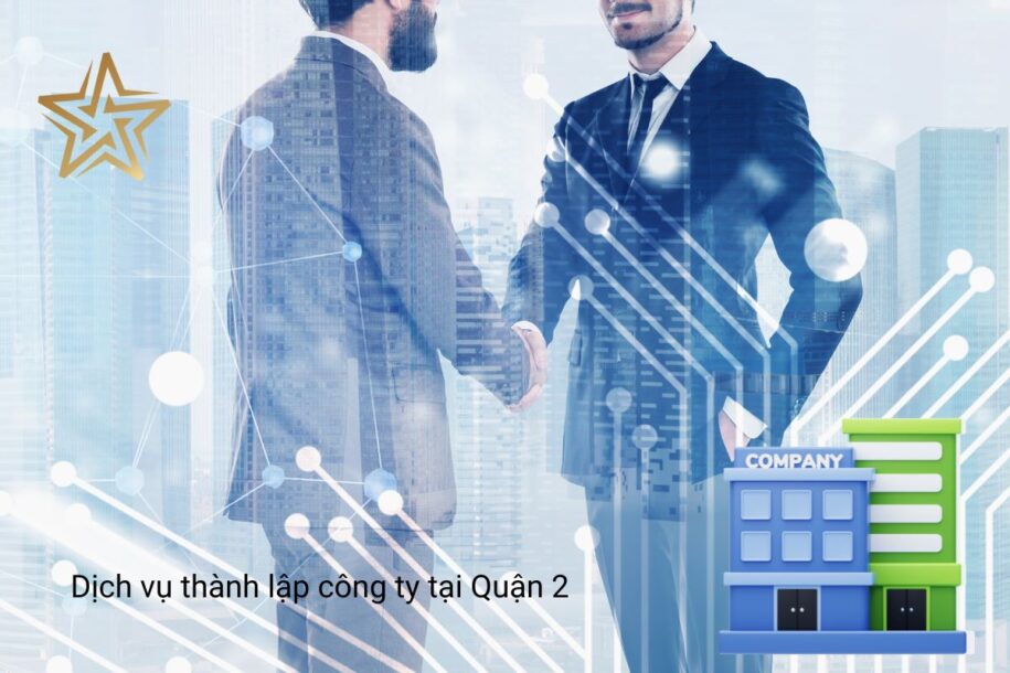 Dịch vụ thành lập công ty tại Quận 2
