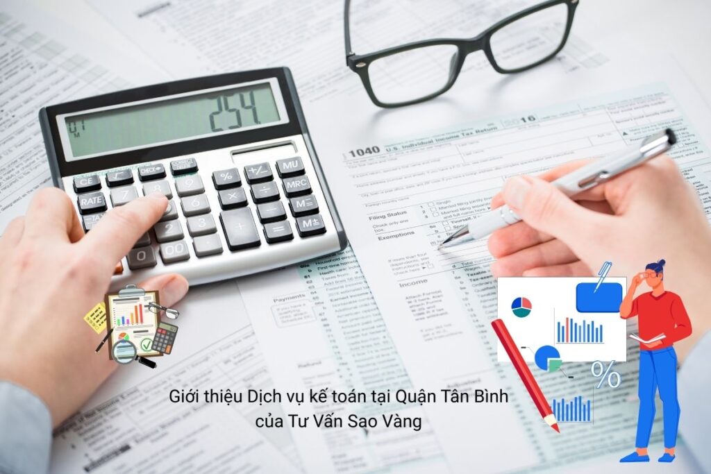 Giới thiệu Dịch vụ kế toán tại Quận Tân Bình của Tư Vấn Sao Vàng