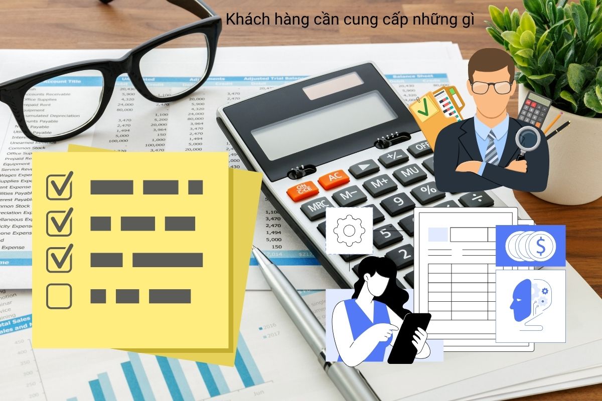 Khách hàng cần cung cấp những gì Khách hàng cần cung cấp những gì