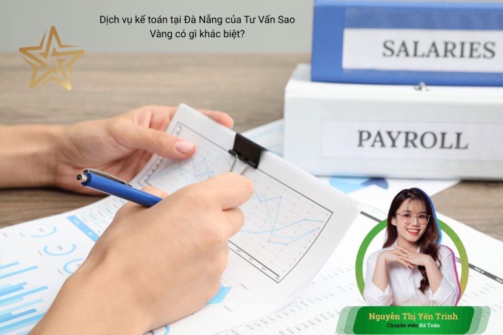 Dịch vụ kế toán tại Đà Nẵng của Tư Vấn Sao Vàng có gì khác biệt? Dịch vụ kế toán tại Đà Nẵng của Tư Vấn Sao Vàng có gì khác biệt?
