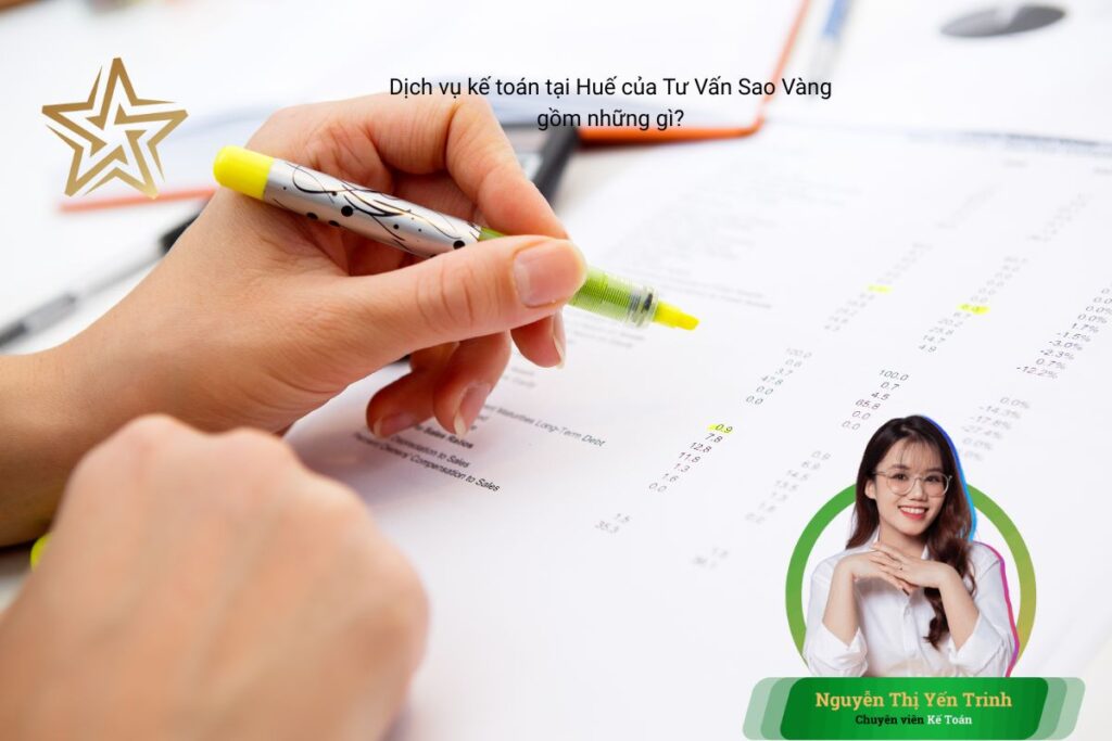 Dịch vụ kế toán tại Huế của Tư Vấn Sao Vàng gồm những gì? Dịch vụ kế toán tại Huế của Tư Vấn Sao Vàng gồm những gì?