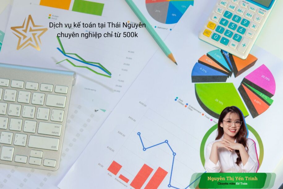Dịch vụ kế toán tại Thái Nguyên chuyên nghiệp chỉ từ 500k