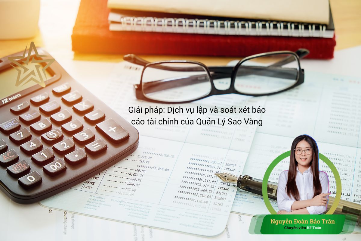 Giải pháp_ Dịch vụ lập và soát xét báo cáo tài chính của Quản Lý Sao Vàng Giải pháp_ Dịch vụ lập và soát xét báo cáo tài chính của Quản Lý Sao Vàng