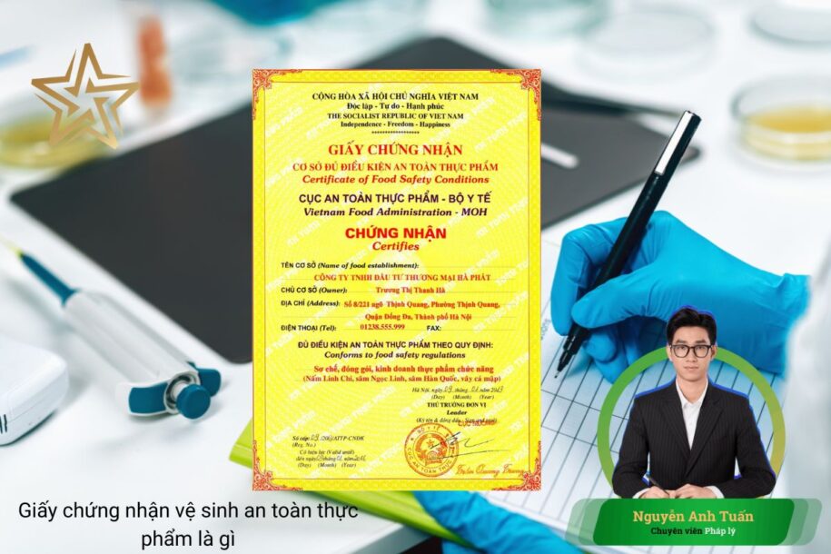 Giấy chứng nhận vệ sinh an toàn thực phẩm là gì