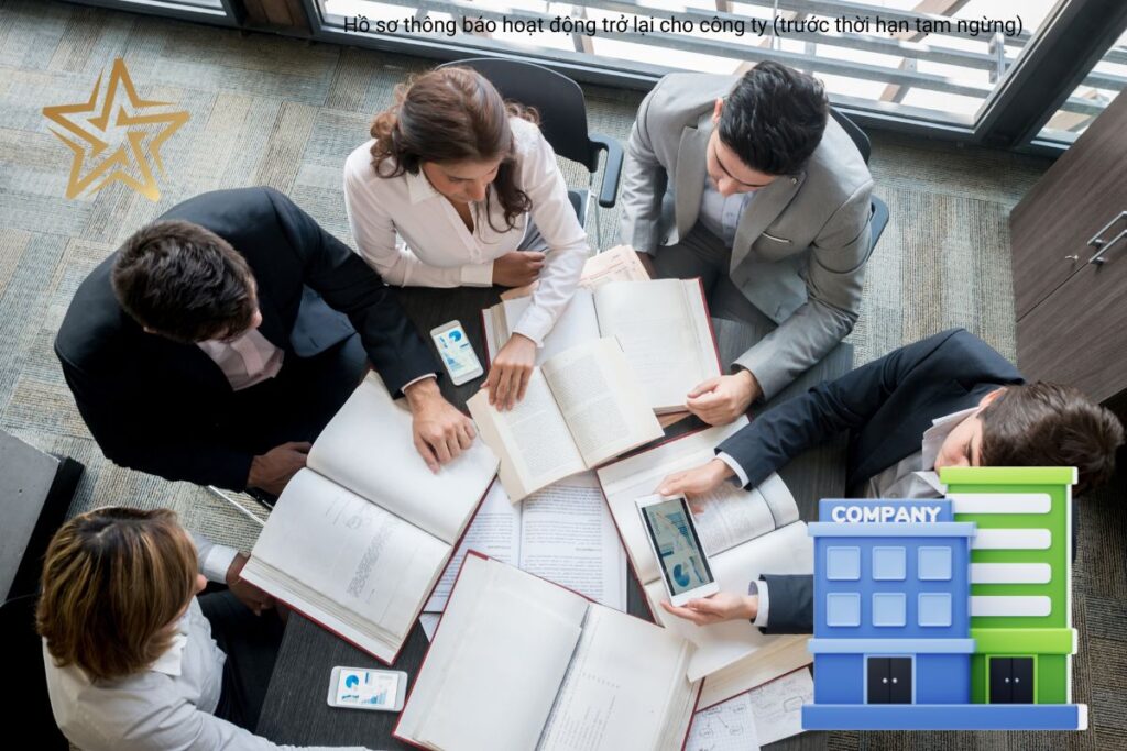 Hồ sơ thông báo hoạt động trở lại cho công ty (trước thời hạn tạm ngừng)