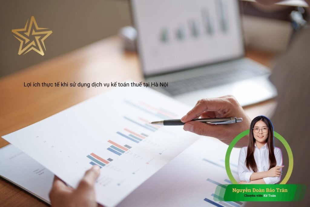 Lợi ích thực tế khi sử dụng dịch vụ kế toán thuế tại Hà Nội