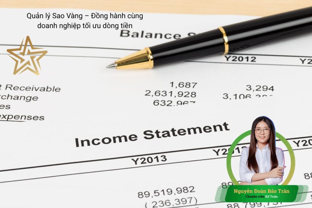 Quản lý Sao Vàng – Đồng hành cùng doanh nghiệp tối ưu dòng tiền