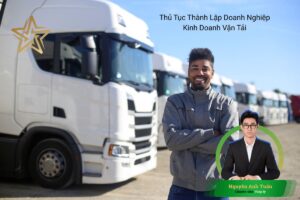 Thủ Tục Thành Lập Doanh Nghiệp Kinh Doanh Vận Tải