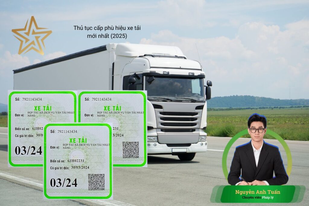 Thủ tục cấp phù hiệu xe tải mới nhất (2025) Thủ tục cấp phù hiệu xe tải mới nhất (2025)