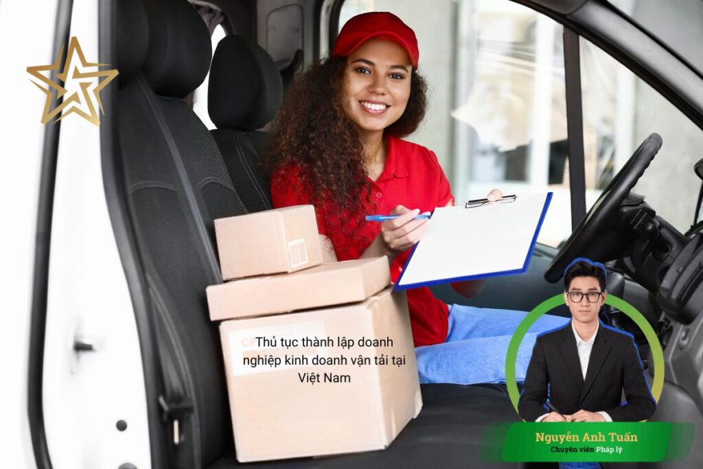 Thủ tục thành lập doanh nghiệp kinh doanh vận tải tại Việt Nam Thủ tục thành lập doanh nghiệp kinh doanh vận tải tại Việt Nam