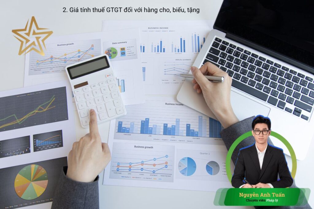 2. Giá tính thuế GTGT đối với hàng cho, biếu, tặng 2. Giá tính thuế GTGT đối với hàng cho, biếu, tặng